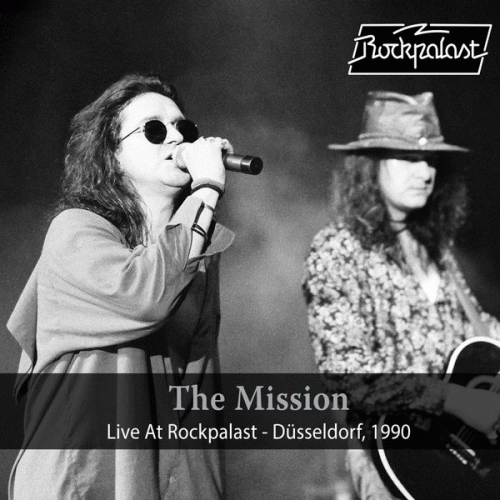 The Mission : The Mission - Live at Rockpalast (Live 1990, Düsseldorf)